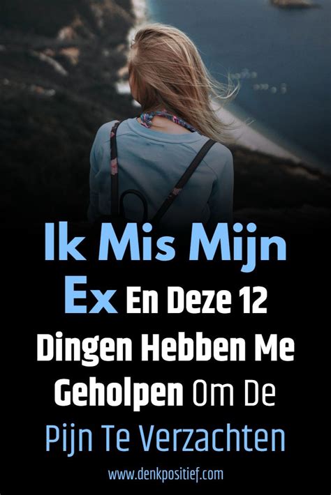 Ik mis mijn ex – De angst, de pijn en hoe je kunt stoppen